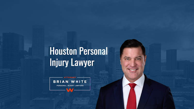 Attorney Brian White Personal Injury Lawyers, Houston, Texas